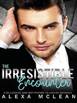 cover image of The Irresistible Encounter